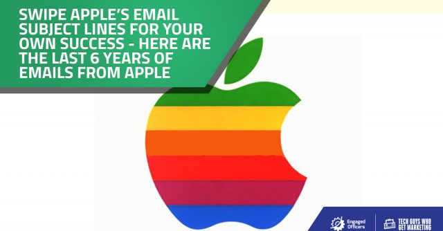 Apple's Email Subject Lines from the past 6 Years