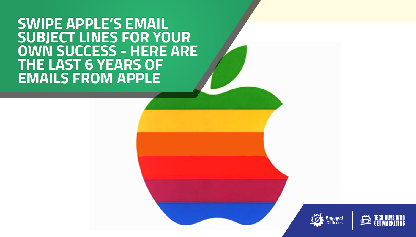 Apple's Email Subject Lines from the past 6 Years
